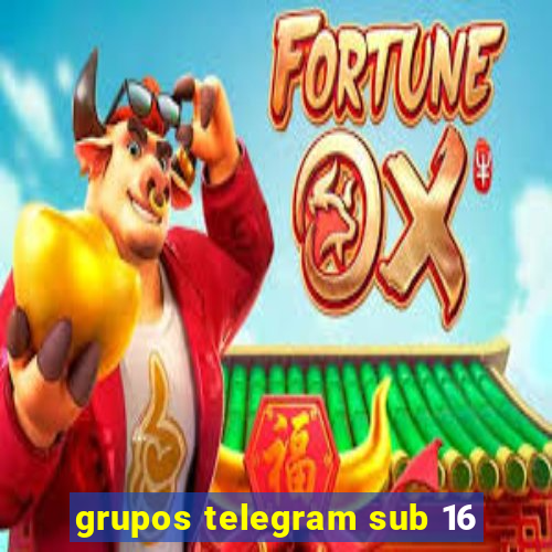 grupos telegram sub 16